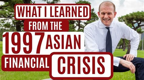 It started in thailand in july 1997 and swept over east and southeast asia. What I learned from the 1997 Asian Financial Crisis - YouTube