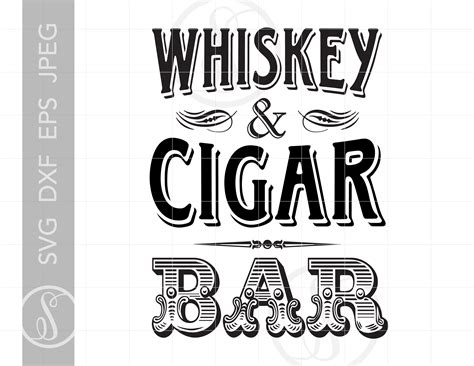 Whiskey Cigar Bar Art Svg Design Vintage Bar Svg Dxf Eps Etsy