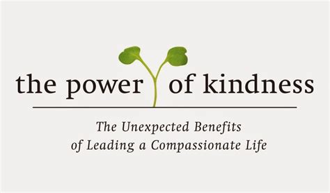 The Power Of Kindness