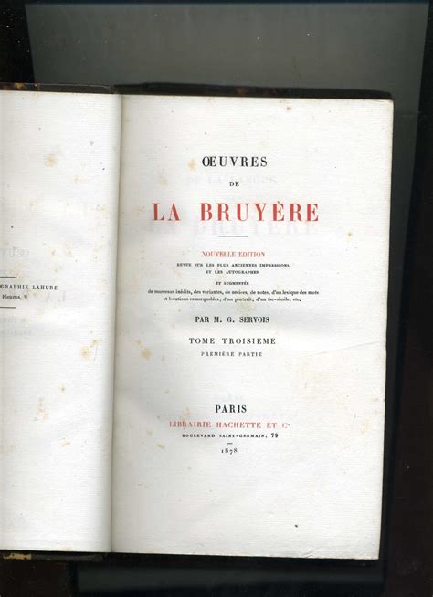 Oeuvres De La BruyÈre Nouvelle édition Revue Sur Les Plus Anciennes