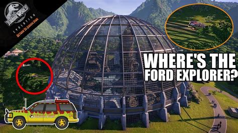 Wheres The Ford Explorer Jurassic World Evolutions Dlc Return To