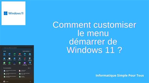 Comment Customiser Le Menu Démarrer De Windows 11