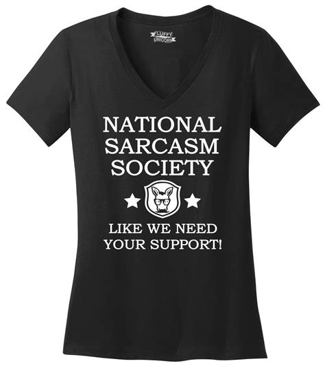 National Sarcasm Society Funny Ladies V Neck T Shirt Cute Sarcastic