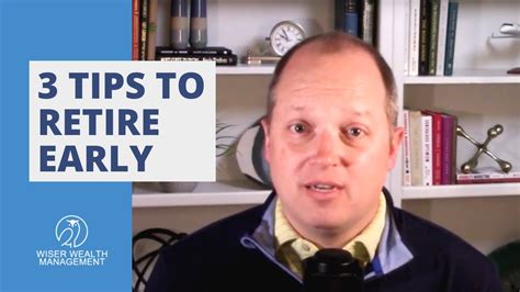 3 Tips To Actually Retire Early Youtube