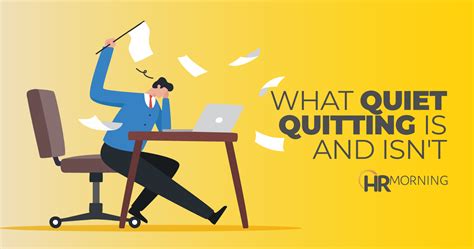 When You Stop And Listen Quiet Quitting Is Loud And Clear Hrmorning