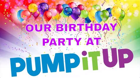 Our Birthday Party At Pump It Up Youtube