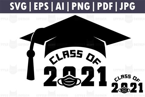 Class Of 2021 Mask Svg Graduation Cake Topper Clip Art 923217 Cut