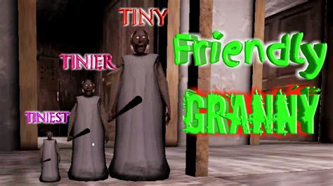 The Tiny The Tinier And The Tiniest Friendly Granny Youtube