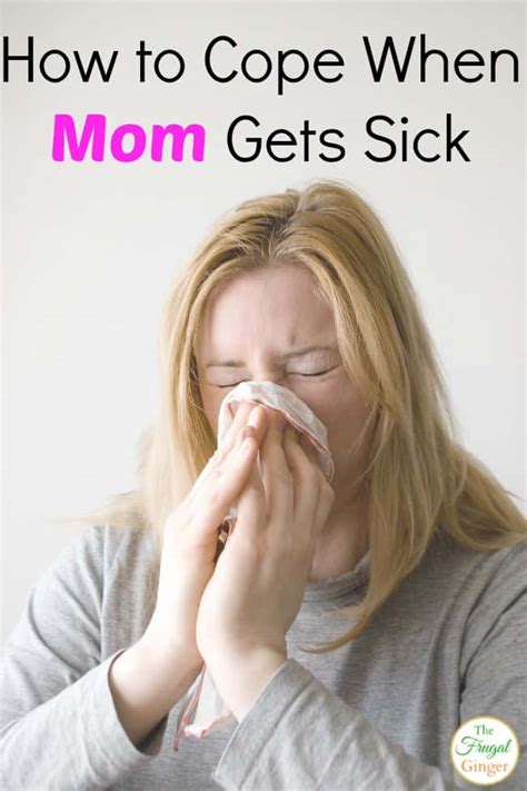 how to cope when mom gets sick