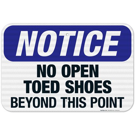 No Open Toed Shoes Beyond This Point Sign Osha Sign 12x18 Reflective