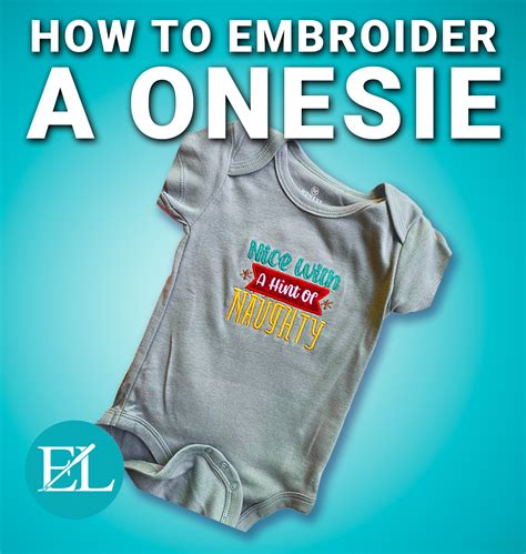 step by step guide to embroidering onesies like a pro