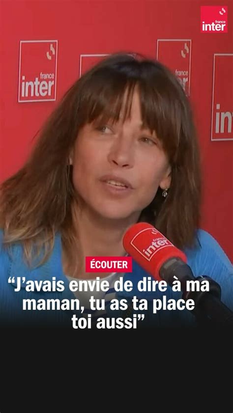 France Inter On Twitter Javais Envie De Dire à Ma Maman Tu As Ta