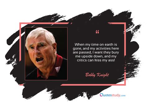 Top 60 Bobby Knight Quotes