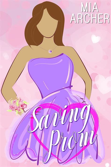 Saving Prom A Ya Lesbian Romance Ebook Archer Mia Kindle Store