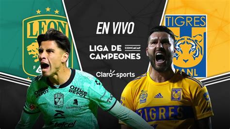 León vs Tigres en vivo Horario y dónde ver hoy por TV el partido de