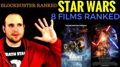 Star Wars Films Ranked BLOCKBUSTER RANKED YouTube