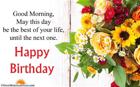 Good Morning Happy Birthday Wishes Quotes With Hd Images