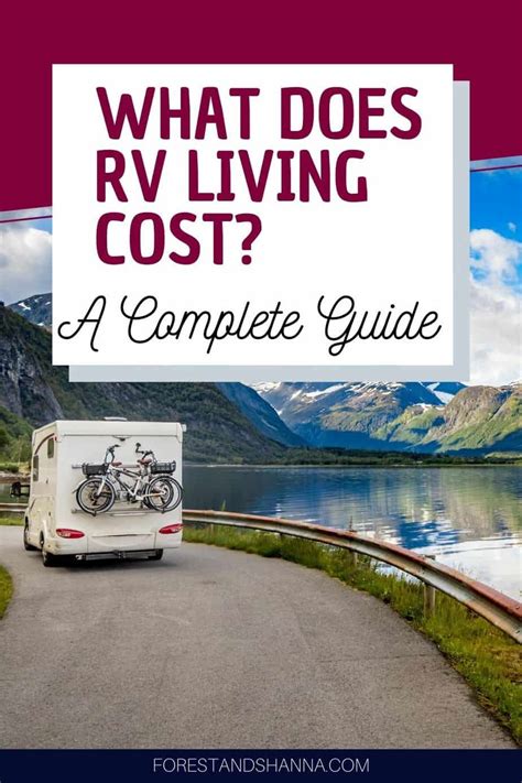 What Does Rv Living Cost A Complete Guide Forest And Shanna Ventures