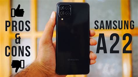Samsung A22 Pros And Cons Detailed Camera Gaming And Battery Review