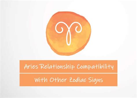 aries relationship compatibility with other signs revive zone