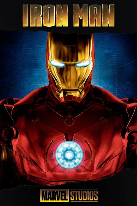 Jon favreau's knack of snappy popcorn pacing and refined action bombast makes for a supremely entertaining film, one that continues to hold up the foundation. Iron Man (2008) - Posters — The Movie Database (TMDb)