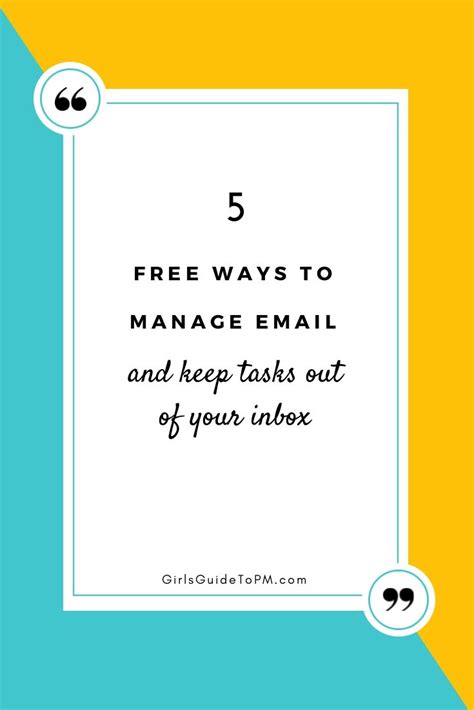 5 Easy Ways To Keep Tasks Out Of Your Inbox Management Tips Project