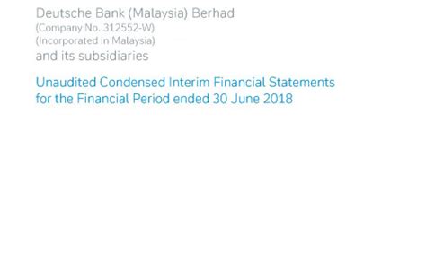 Deutsche Bank Malaysia Berhad Interim Financial Statements 30 June