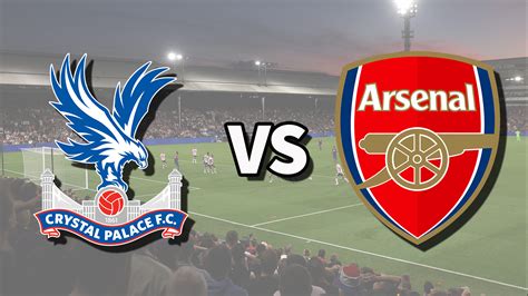 Crystal Palace Vs Arsenal Live Stream How To Watch