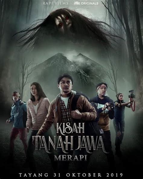Sinopsis And Review Film Kisah Tanah Jawa Merapi 2019