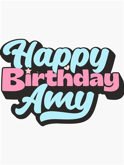 Happy Birthday Amy T For Amy Custom T Amy Personalized T