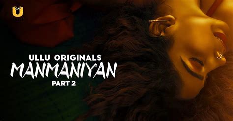 Manmaniyan Part 2 Web Series Actresses Trailer And Full Videos Watch