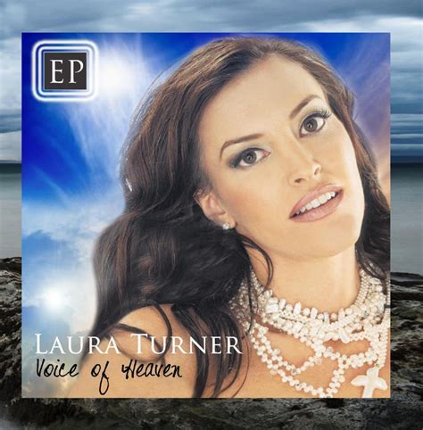 Laura Turner Voice Of Heaven Music