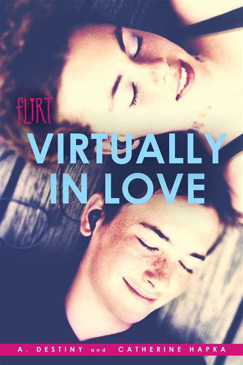 Virtually In Love Book By A Destiny Catherine Hapka Official Publisher Page Simon