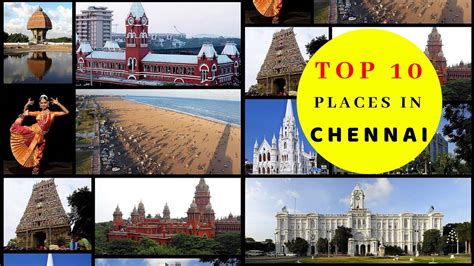 Top 10 Places To Visit In Chennai Top 10 Youtube