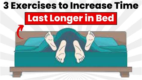 3 Exercises To Increase Sexual Stamina And Last Longer In Bed Youtube