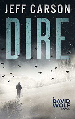 Dire David Wolf Volume 8 9781523842049 Jeff Carson