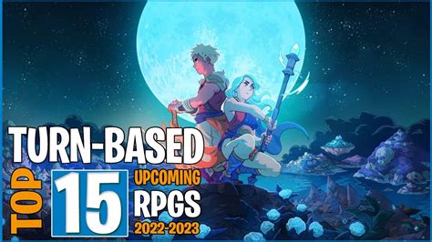 Top 15 Best Upcoming Turn Based Rpgs 2022 2023 Youtube