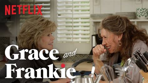 Grace And Frankie Official Trailer Hd Netflix Youtube