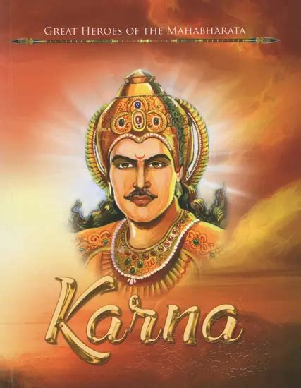 Karna Great Heroes Of The Mahabharata Exotic India Art
