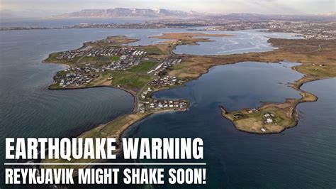 The Reykjavik Earthquake Warning Full Story Youtube