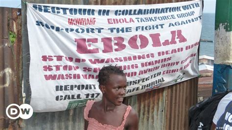 mass quarantine in sierra leone after ebola death dw 07 31 2015