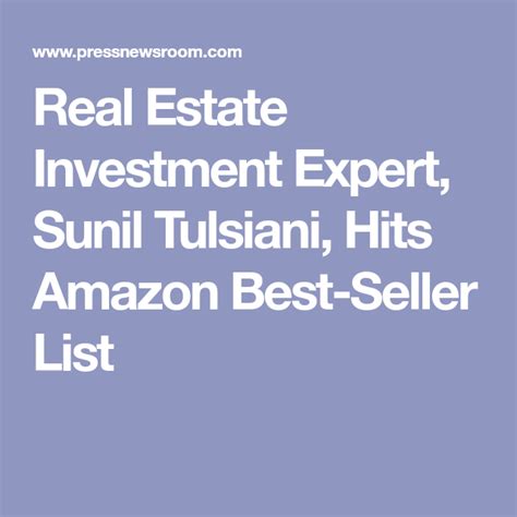 Real Estate Investment Expert Sunil Tulsiani Hits Amazon Best Seller