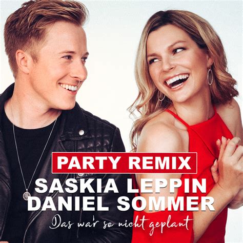 Saskia Leppin Das War So Nicht Geplant Party Remix Lyrics Genius Lyrics