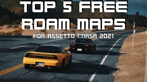 TOP 5 BEST FREE ROAM MAPS FOR ASSETTO CORSA 20214K YouTube