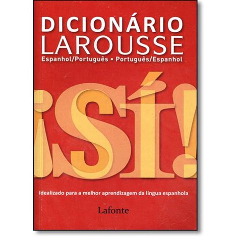 Livro Dicion Rio Larousse Si Espanhol Portugu S Portugu S Espanhol Autor Laiz Barbosa De