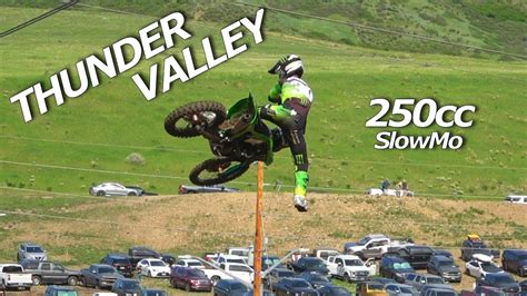 2021 thunder valley in slow motion 250 class youtube