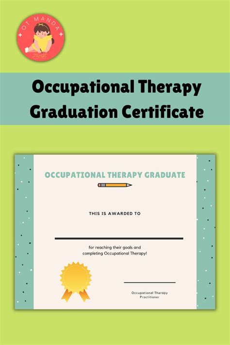Printable Occupational Therapy Graduation Certificate Ot Handouts