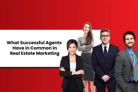 What The Most Successful Agents Have In Common With Their Real Estate