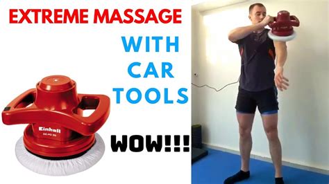 Extreme Total Body Massage Using Car Buffer Tool Youtube