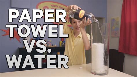 Paper Towel Vs Water Experiment How Much Is 2 Much Youtube